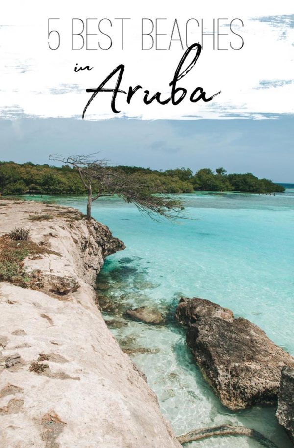 5 Best Beaches In Aruba – Stay Close Travel Far